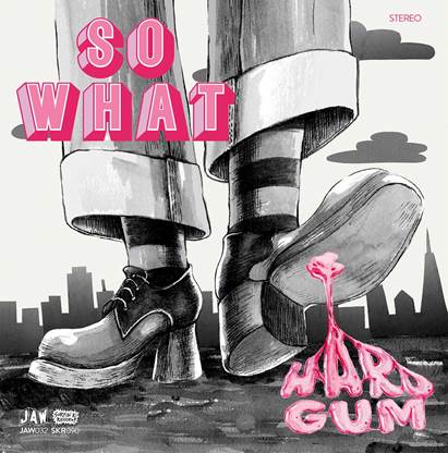 So What – Hard Gum  Format: Vinyl LP  *** COLOR VINYL ***  Label: Surfin Ki Records – SKR090