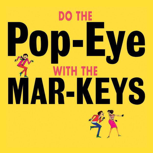Do The Pop - Eye Artist MAR - KEYS Format:LP Label:HONEY PIE RECORDS - punk to funk heaven