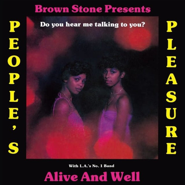 Do You Hear Me Talking To You? Artist PEOPLE'S PLEASURE WITH L.A.'S NO. 1 BAND ALIVE & WELL Format:LP Label:P - VINE - punk to funk heaven