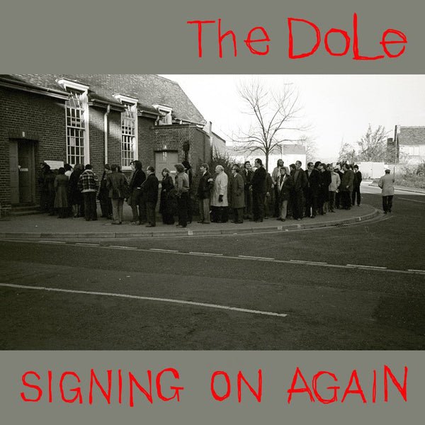 DOLE, THE SIGNING ON AGAIN VINYL LP RUBBISHLP023 - punk to funk heaven