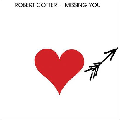 ROBERT COTTER  MISSING YOU compact disc WWSCD39