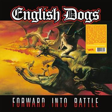 Forward Into Battle Artist ENGLISH DOGS Format:LP Label:RADIATION REISSUES Catalogue No:RRS176