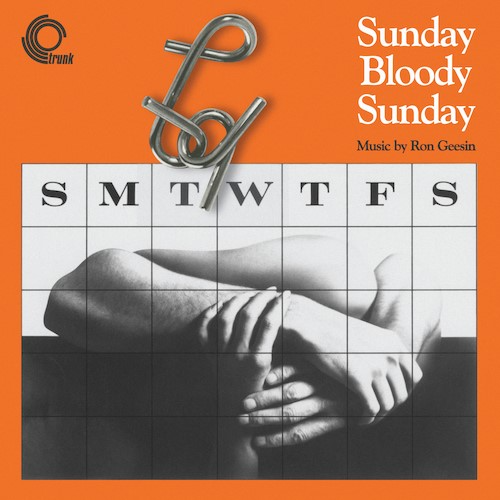 Sunday Bloody Sunday Soundtrack Artist RON GEESIN Format:LP Label:TRUNK RECORDS LTD Catalogue No:JBH097LP