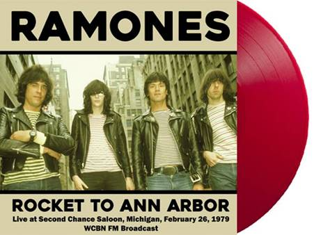 RAMONES - ROCKET TO ANN ARBOR, MICHIGAN: Second Chance Saloon, February 26, 1979 - WCBN FM Broadcast    Label: LOCO MOTION // Cat No: EVA009CV // Format: *RED* Vinyl LP