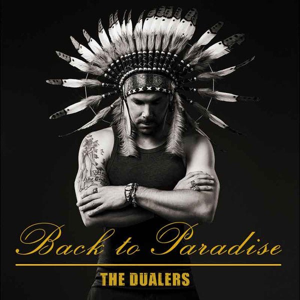 DUALERS, THE BACK TO PARADISE COMPACT DISC Item no. :SUNBR002CD - punk to funk heaven