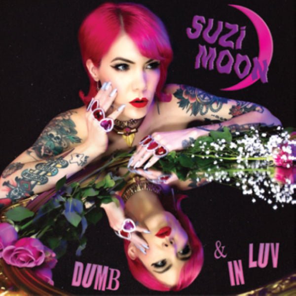 DUMB & IN LUV (PINK VINYL) by SUZI MOON Vinyl LP PPR324B1 Label: PIRATES PRESS RECORDS - punk to funk heaven