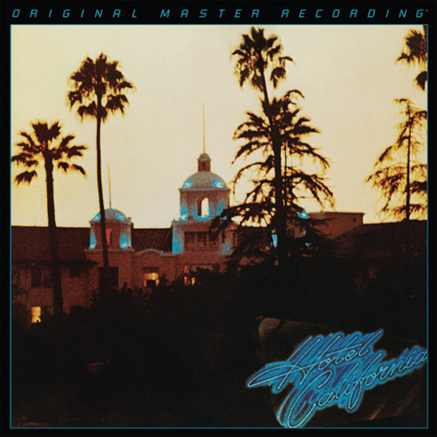 Eagles - Hotel California Numbered Limited Edition Hybrid SACD MFSL - punk to funk heaven