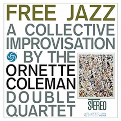 The Ornette Coleman Double Quartet Free Jazz vinyl lp Atlantic SD 1364 speakers corner