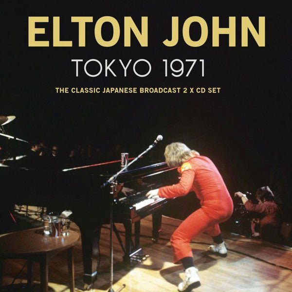 ELTON JOHN TOKYO 1971 (2CD) COMPACT DISC DOUBLE Item no. :WKM2CD043 - punk to funk heaven