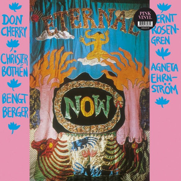 Eternal Now (Pink Vinyl) Artist DON CHERRY Format:LP Label:KLIMT Catalogue No:MJJ423CP - punk to funk heaven