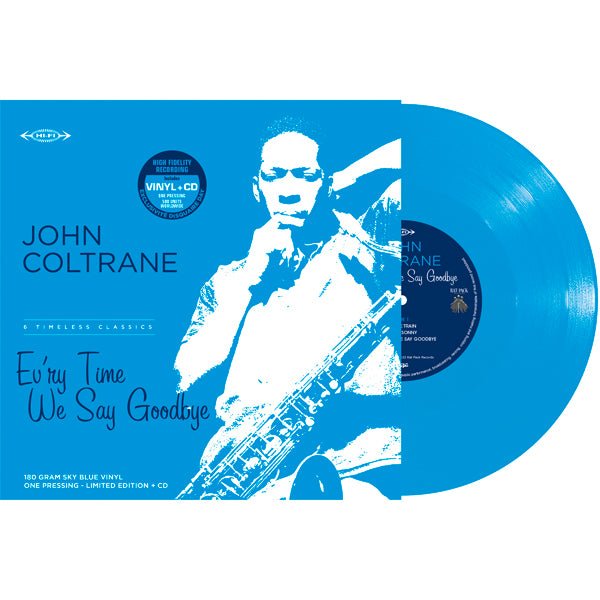 EV'RY TIME WE SAY GOODBYE (+CD) (SKY BLUE VINYL) (RSD 2022) by JOHN COLTRANE Vinyl LP - punk to funk heaven