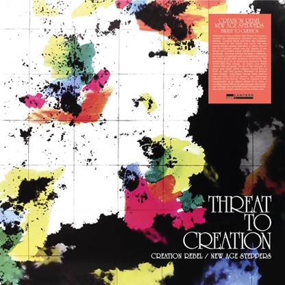 CREATION REBEL/NEW AGE STEPPERS – Threat to Creation vinyl lp LANR004