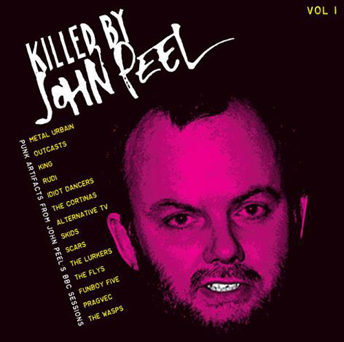 VARIOUS - KILLED BY JOHN PEEL VOL.1 compilation vinyl lp VATICAN RADIO vr1