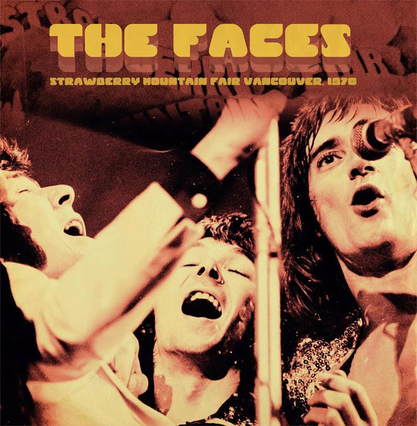 FACES STRAWBERRY MOUNTAIN FAIR, VANCOUVER 1970 [180G YELLOW VINYL] VINYL LP - punk to funk heaven