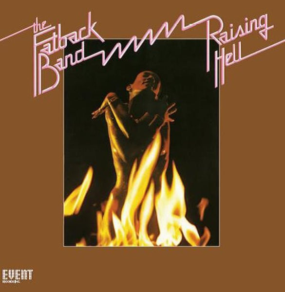 FATBACK BAND RAISING HELL VINYL LP Item no. :SEW028 - punk to funk heaven