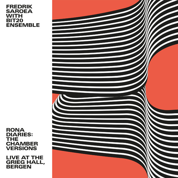 FREDRIK SAROEA RONA DIARIES/RONA DIARIES: THE CHAMBER VERSIONS LIVE AT THE GRIEG HALL, BERGEN COMPACT DISC Item no. :YAP085CD - punk to funk heaven