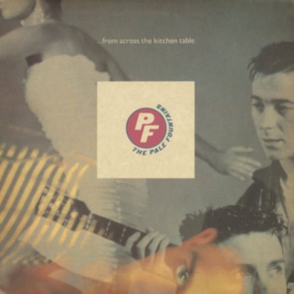 From Across the Kitchen Table Artist The Pale Fountains Format:Vinyl / 12" Album Label:Proper Records - punk to funk heaven