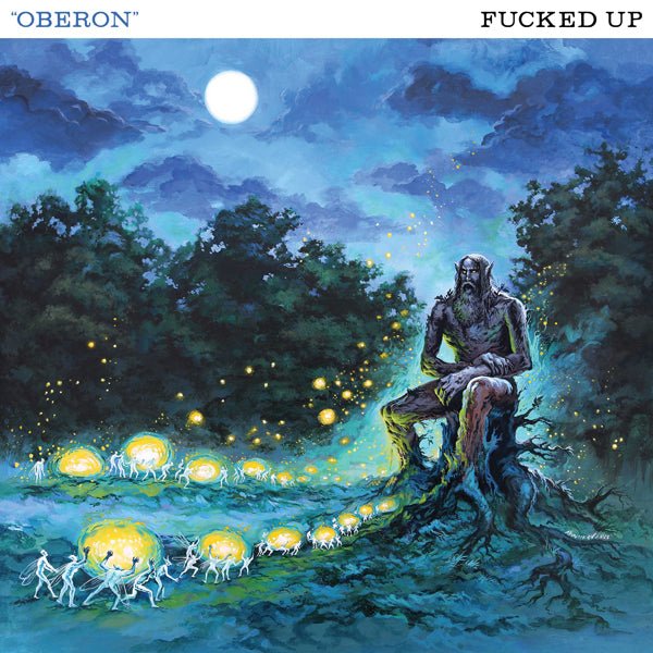 FUCKED UP OBERON VINYL 12" Item no. :TC133 - punk to funk heaven