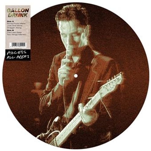Gallon Drunk ‎– Access All Areas Label: Demon Records ‎– DEMREC79 vinyl lp picture disc