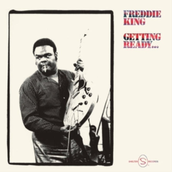 Getting ready... Artist Freddie King Format:Vinyl / 12" Album Label:Elemental Music - punk to funk heaven