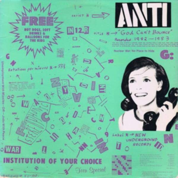God Can't Bounce Artist Anti Format:Vinyl / 12" Album Label:Radiation Catalogue No:RRS67 - punk to funk heaven