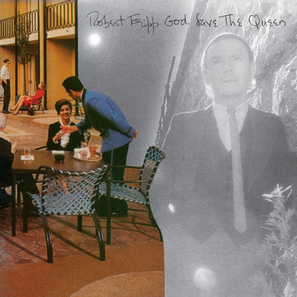 God Save The Queen / Under Heavy Manners ROBERT FRIPP LP PANEGYRIC DGMLP5 - punk to funk heaven