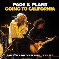 GOING TO CALIFORNIA (2CD) by PAGE & PLANT Compact Disc Double XRY2CD006 - punk to funk heaven