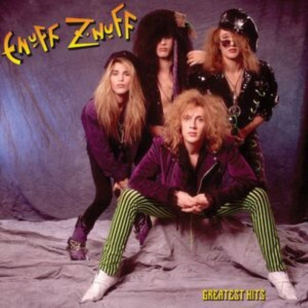 Greatest Hits Artist Enuff Z'Nuff Format:Vinyl / 12" Album Label:Cleopatra Records - punk to funk heaven