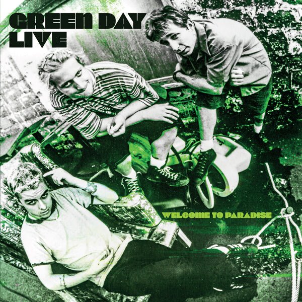 GREEN DAY WELCOME TO PARADISE (DBL 180G GREEN VINYL W' ETCHING) VINYL DOUBLE ALBUM - punk to funk heaven