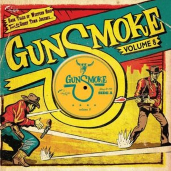 Gunsmoke vol 8 Artist Various Artists Format:Vinyl / 10" Album Label:Stag - O - Lee Catalogue No:STAGO190 - punk to funk heaven