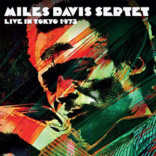LIVE IN TOKYO 1973 by MILES DAVIS SEPTET Compact Disc Double HH2CD3140