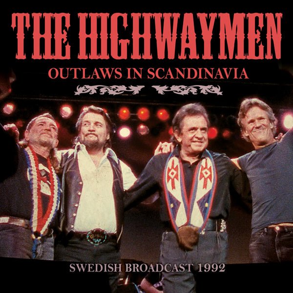 HIGHWAYMEN, THE OUTLAWS IN SCANDINAVIA COMPACT DISC - punk to funk heaven
