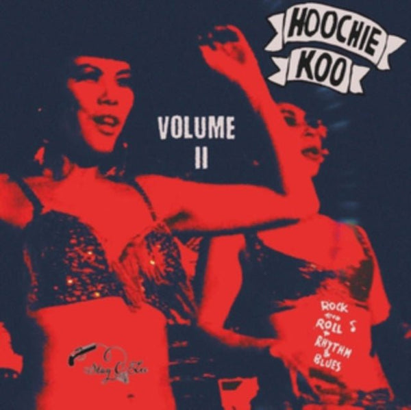 Hoochie Koo Artist Various Artists Format:Vinyl / 10" Album Label:Stag - O - Lee Catalogue No:STAGO156 - punk to funk heaven