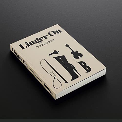 Ignacio Julia Linger On: The Velvet Underground Book - punk to funk heaven