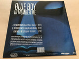 BLUE BOY - REMEMBER ME (INC. DAVID PENN/ FRANKY RIZARDO REMIXES) 12" VINYL MS499