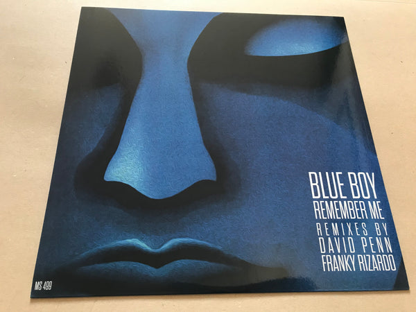 BLUE BOY - REMEMBER ME (INC. DAVID PENN/ FRANKY RIZARDO REMIXES) 12" VINYL MS499