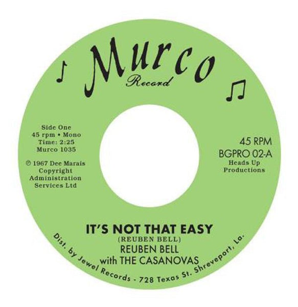 IT’S NOT THAT EASY by REUBEN BELL WITH THE CASANOVAS Vinyl 7" BGPRO02 - punk to funk heaven