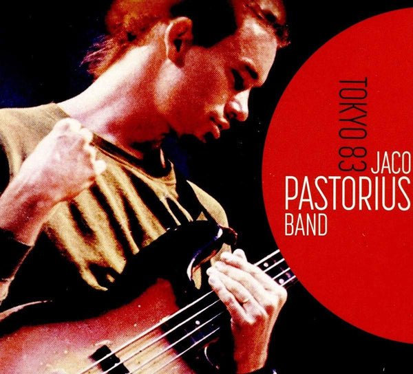JACO PASTORIUS BAND TOKYO 83 COMPACT DISC - punk to funk heaven