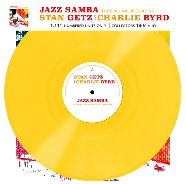 JAZZ SAMBA - THE ORIGINAL RECORDING (YELLOW) by STAN GETZ AND CHARLIE BYRD Vinyl LP - punk to funk heaven