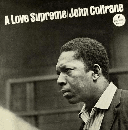 John Coltrane A Love Supreme 1 x 180G LP Impulse Acoustic Sounds Series AIMP 7701 - punk to funk heaven