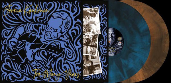 JORMA KAUKONEN TOO MANY YEARS… (MARBLE BLUE & WHITE VINYL) VINYL DOUBLE ALBUM - punk to funk heaven