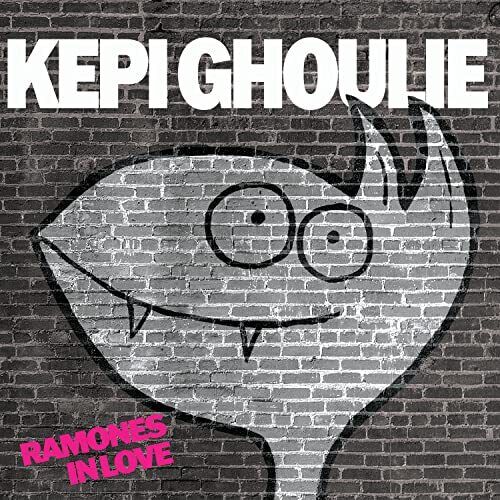 KEPI GHOULIE RAMONES IN LOVE COMPACT DISC - punk to funk heaven