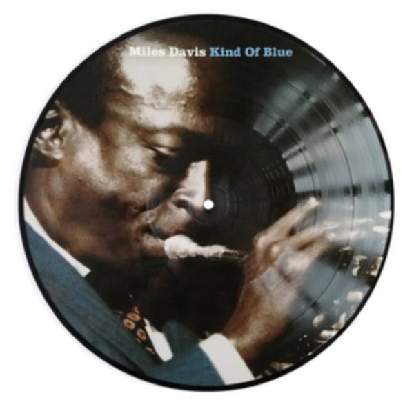 Kind of Blue Artist Miles Davis Format:Vinyl / 12" Album Picture Disc Label:Not Now Music Catalogue No:LPNOTLP248P - punk to funk heaven