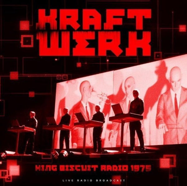 King Biscuit Radio 1975 KRAFTWERK vinyl LP CULT LEGENDS CL83087 - punk to funk heaven