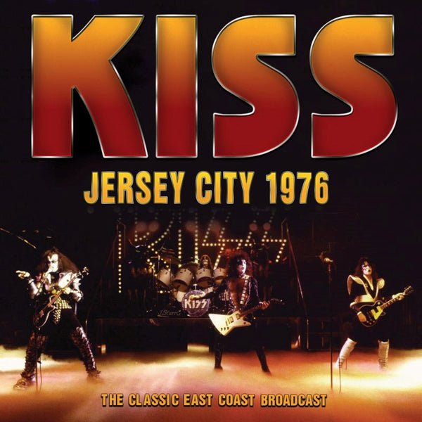 KISS KISS – JERSEY CITY 1976 COMPACT DISC - punk to funk heaven