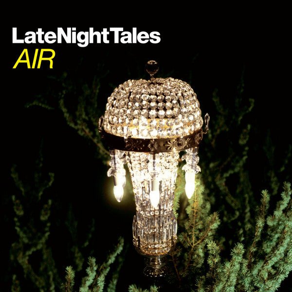 Late Night Tales Air LP LATE NIGHT TALES ALNLP15 - punk to funk heaven