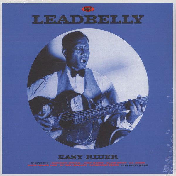 Leadbelly ‎– Easy Rider Label: Not Now Music ‎– CATLP133 Format: Vinyl, LP - punk to funk heaven
