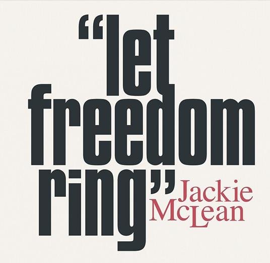 Let Freedom Ring Artist JACKIE MCLEAN vinyl LP ERMITAGE VNL12533 - punk to funk heaven