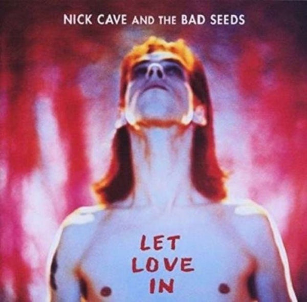 Let Love In Artist Nick Cave and the Bad Seeds Producer Tony Cohen Format:Vinyl / 12" Album Label:Mute - punk to funk heaven