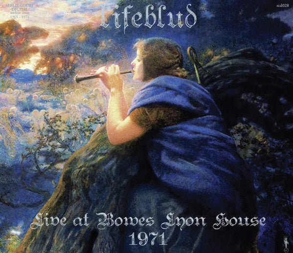 Lifeblud – Live At Bowes Lyon House 1971 Seelie Court Digital scd 028 CD - punk to funk heaven